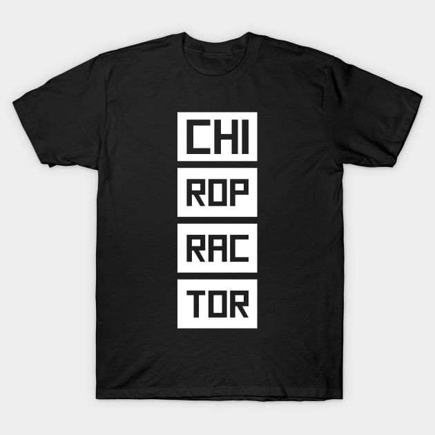 Bold Chiropractor Chiropractic Graphic T-Shirt by MeatMan